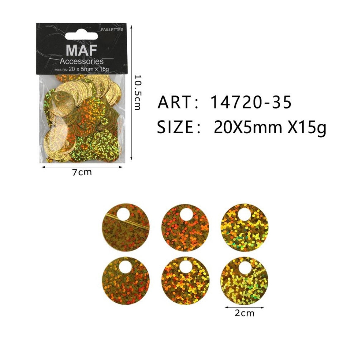 PAIETTE 20x5mm 15g ART.14720