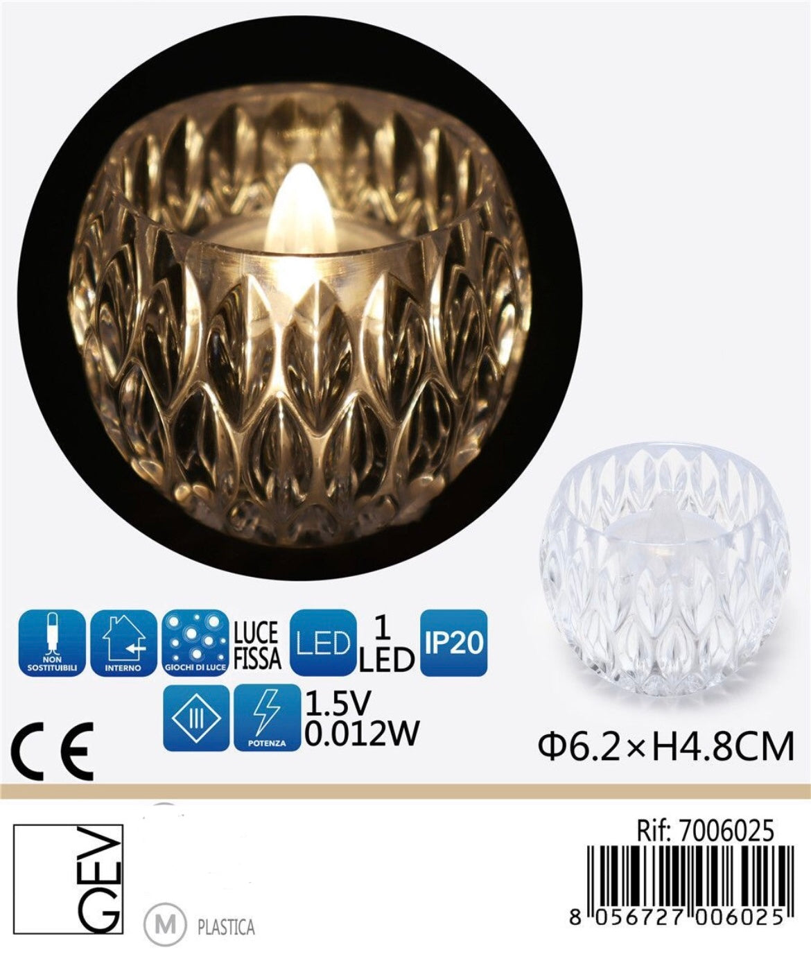 CAnDELA  a batteria D6.2xH4.8cm